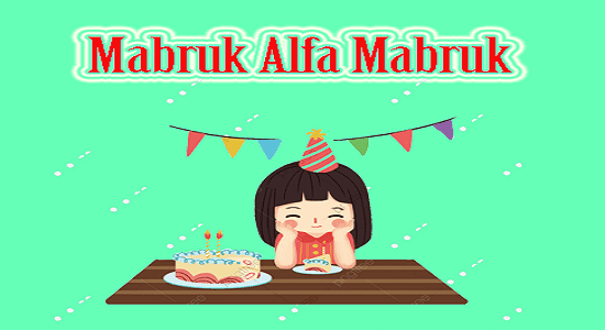 Mabruk Alfa Mabruk Artinya Ternyata Ini, Ucapan Ulang Tahun Dalam Islam